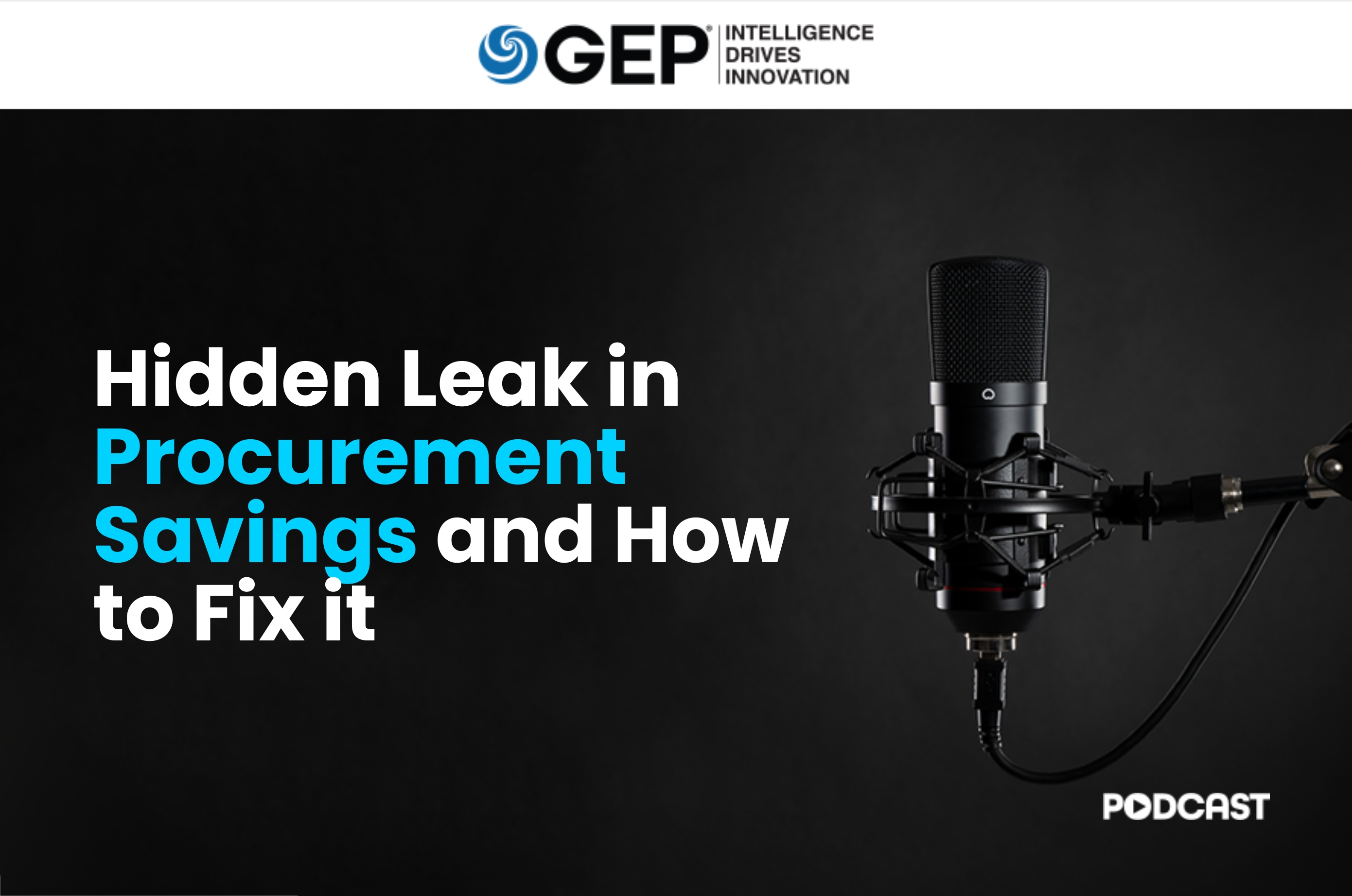 The Hidden Leakage in Procurement Savings and How to Fix It